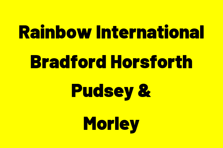 Rainbow International   Bradford Horsforth Pudsey & Morley