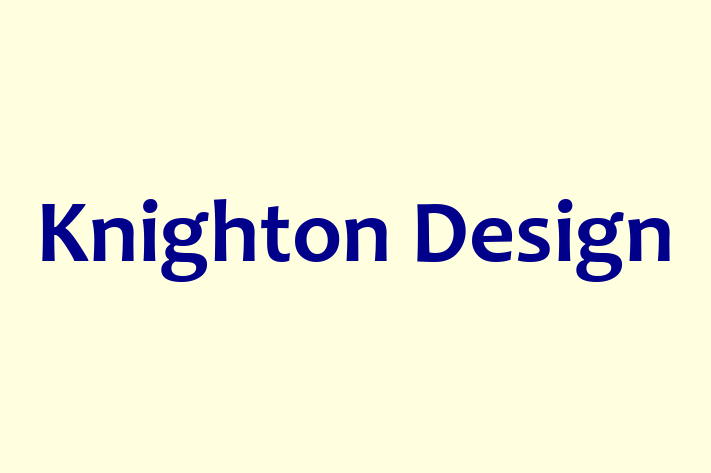 Knighton Design