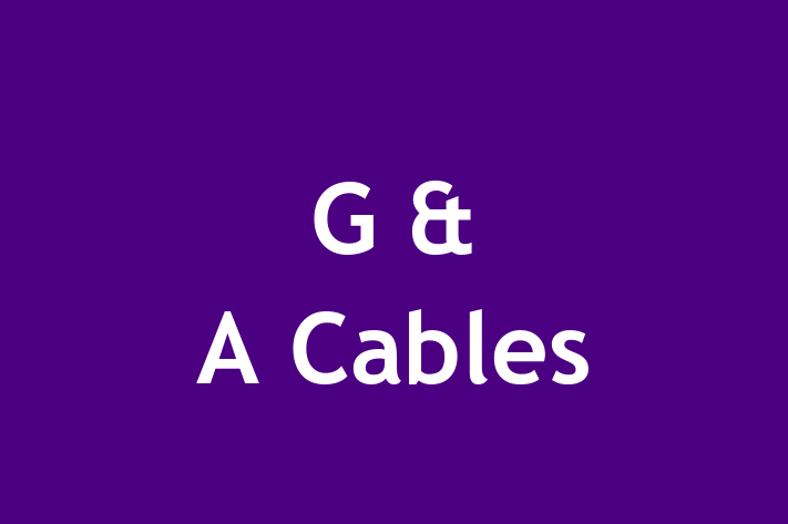 G & A Cables