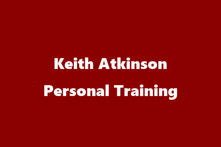 Keith Atkinson   Personal Training