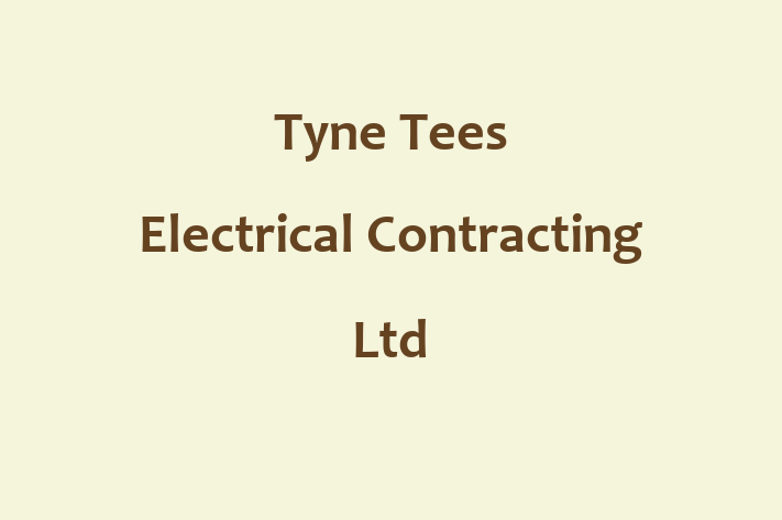 Tyne Tees Electrical Contracting Ltd