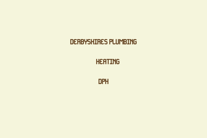 Derbyshires Plumbing & Heating   DPH