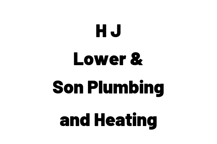 H J Lower & Son Plumbing and Heating