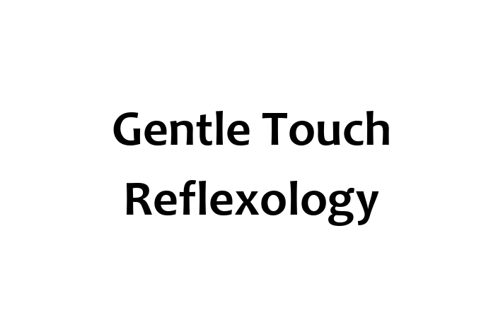 Gentle Touch Reflexology