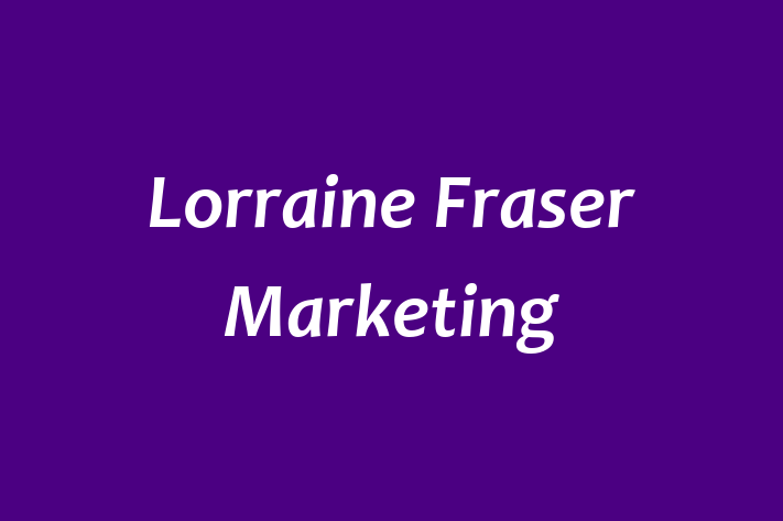 Lorraine Fraser Marketing