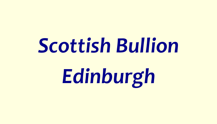 Scottish Bullion Edinburgh