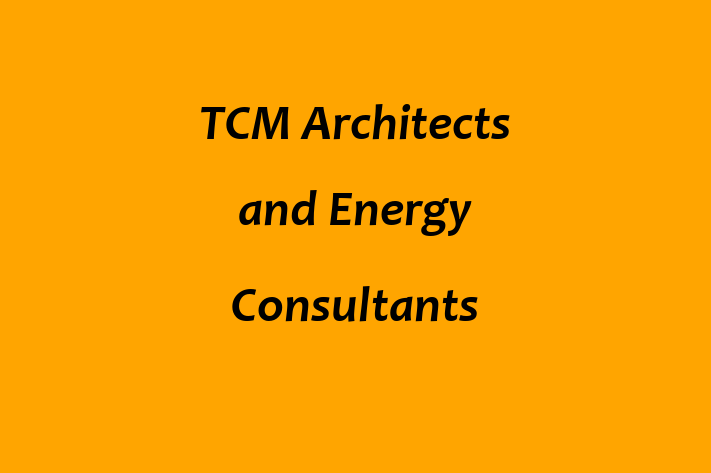 TCM Architects and Energy Consultants