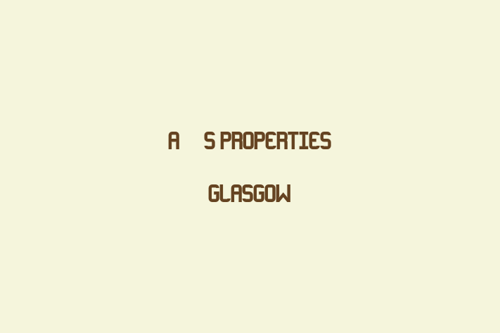 A&S Properties Glasgow