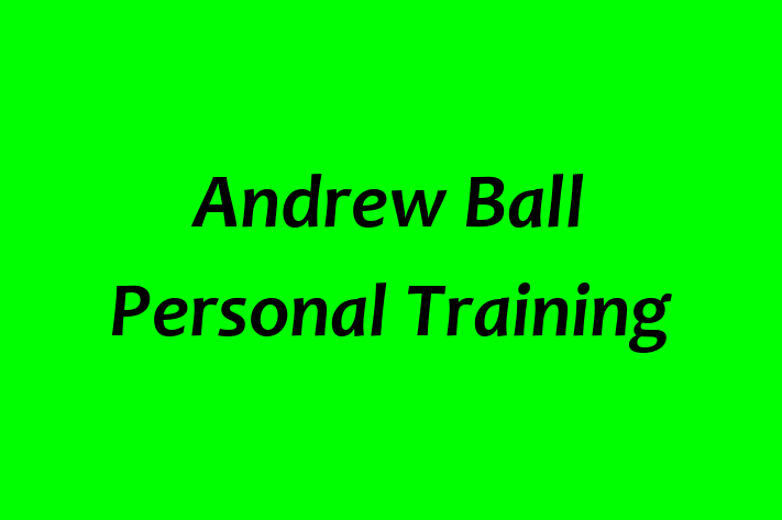 Andrew Ball Personal Training