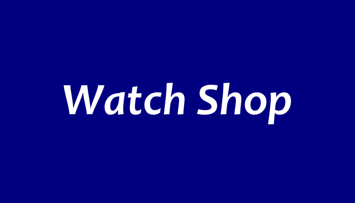 Watch Shop