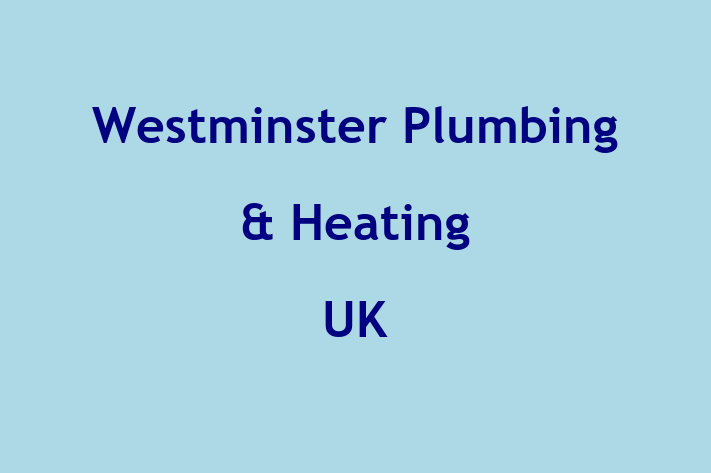 Westminster Plumbing & Heating UK