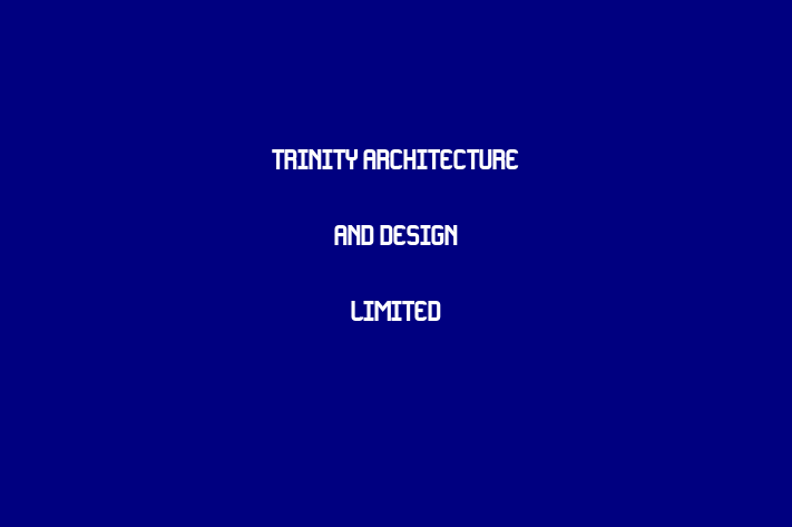 Trinity Architecture and Design Limited