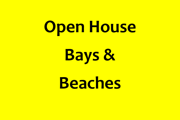 Open House Bays & Beaches