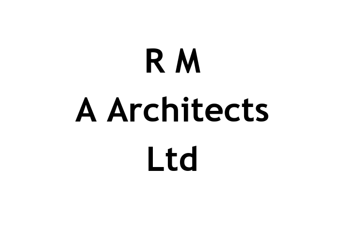 R M A Architects Ltd