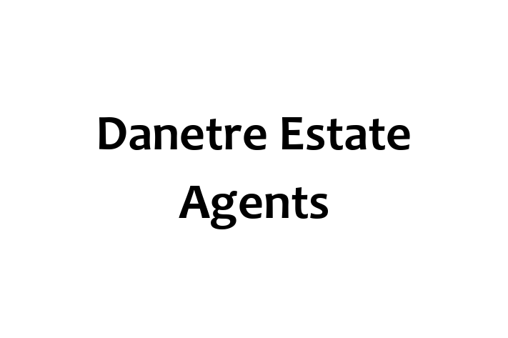 Danetre Estate Agents