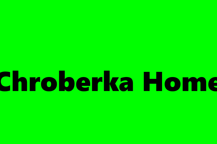 Chroberka Home