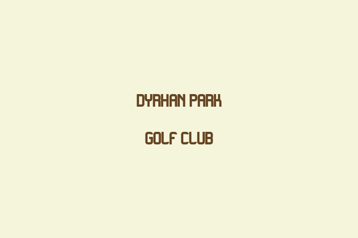 Dyrhan Park Golf Club