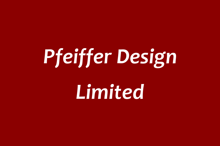 Pfeiffer Design Limited