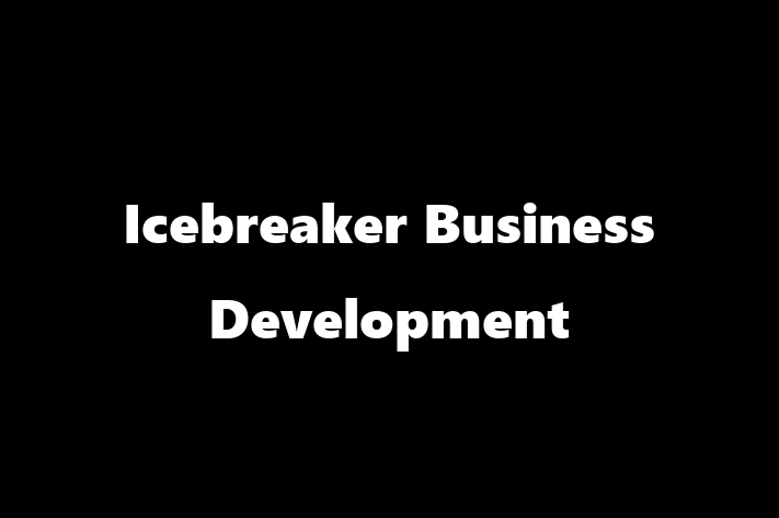 Icebreaker Business Development