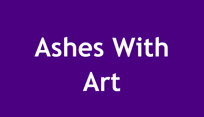 Ashes With Art