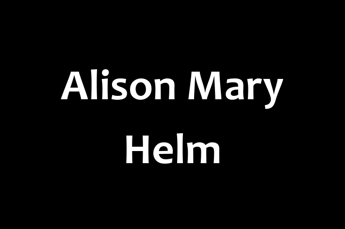 Alison Mary Helm