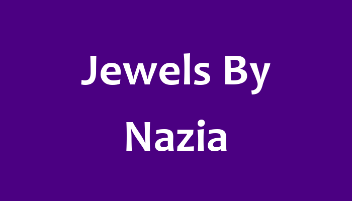 Jewels By Nazia