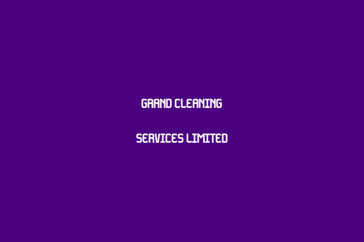 Grand Cleaning Services Limited