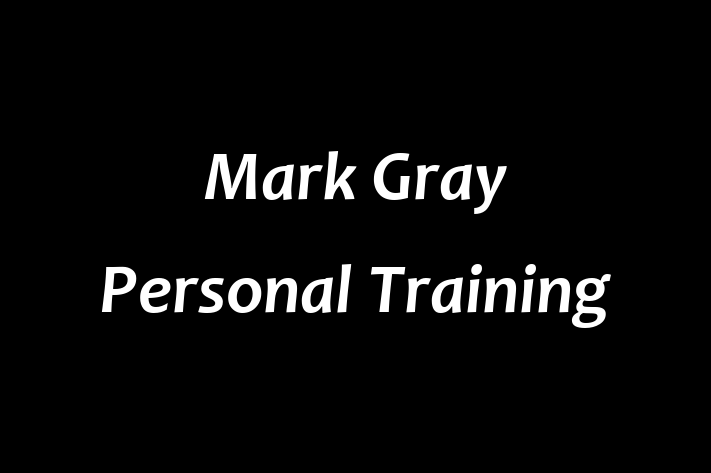 Mark Gray Personal Training