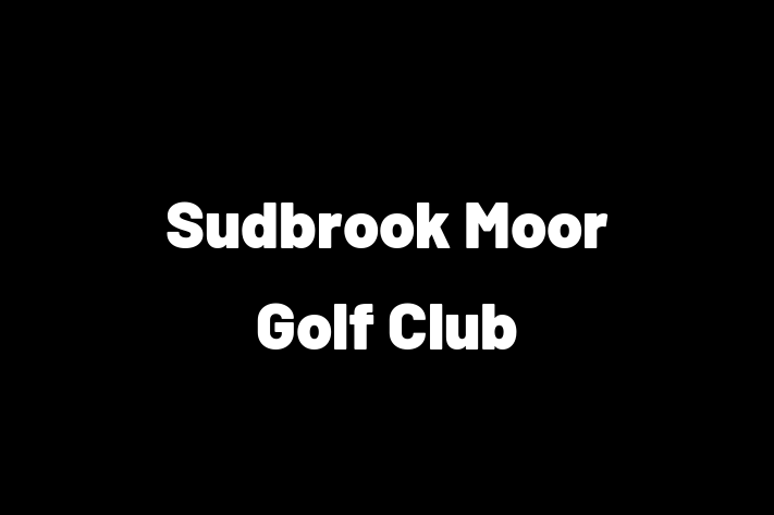 Sudbrook Moor Golf Club