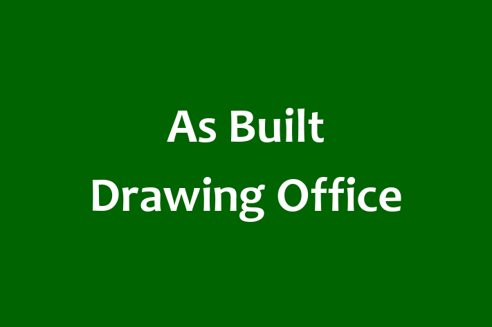 As Built Drawing Office