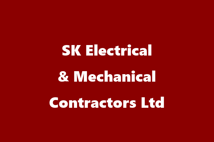 SK Electrical & Mechanical Contractors Ltd