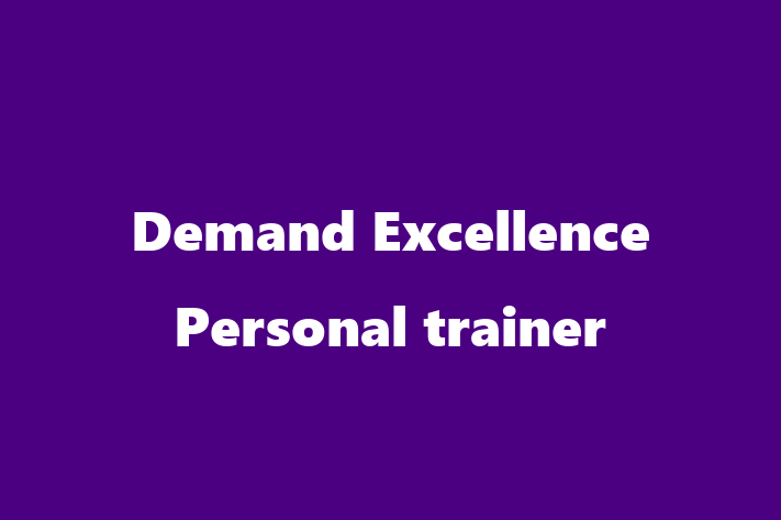 Demand Excellence   Personal trainer