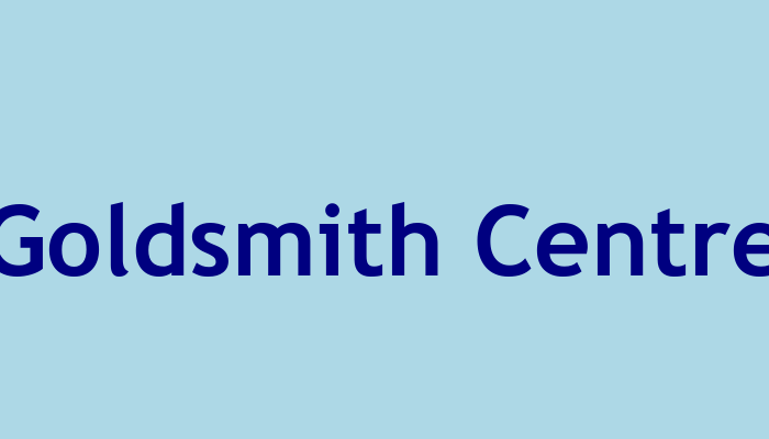 Goldsmith Centre