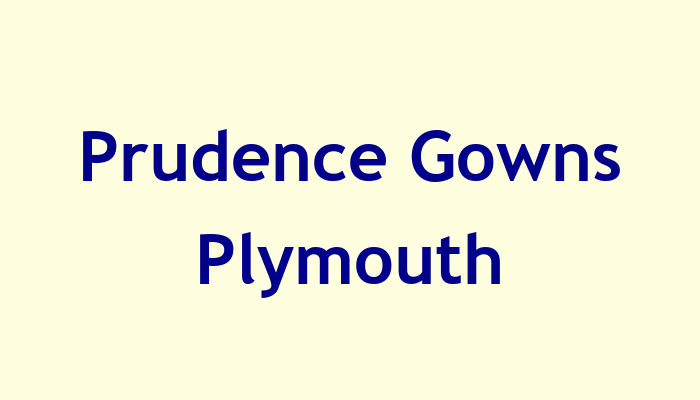 Prudence Gowns Plymouth