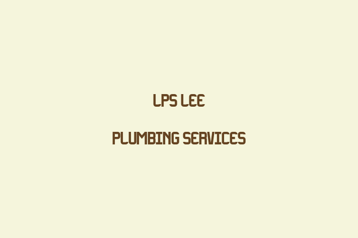 LPS Lee Plumbing Services