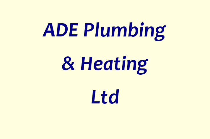 ADE Plumbing & Heating Ltd