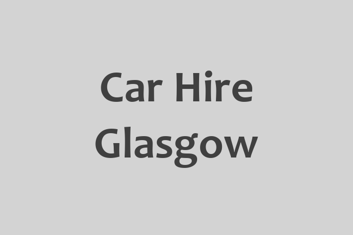 Car Hire Glasgow