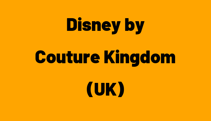 Disney by Couture Kingdom (UK)