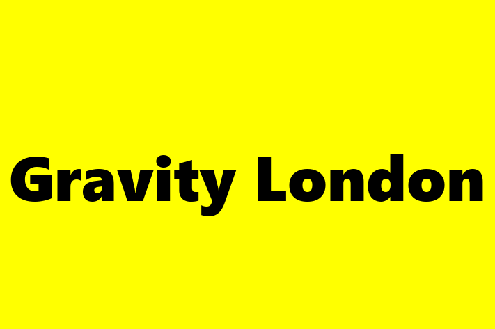 Gravity London