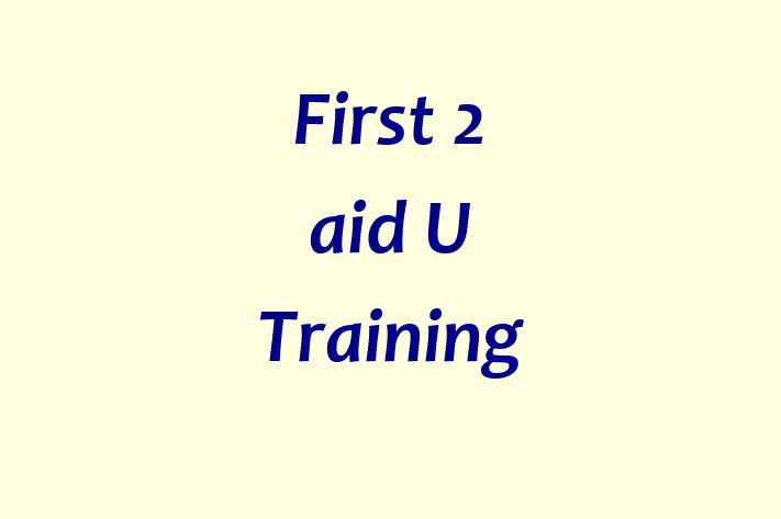 First 2 aid U Training