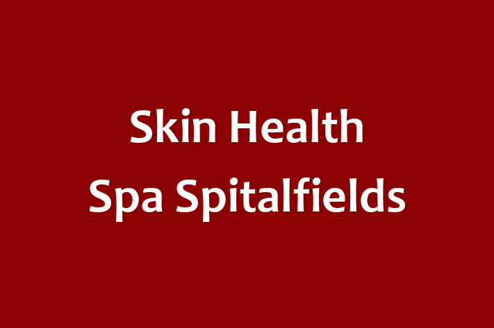 Skin Health Spa Spitalfields