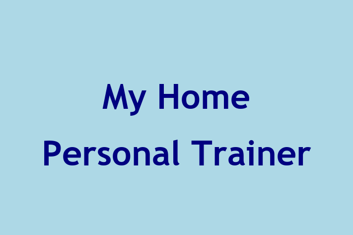 My Home Personal Trainer