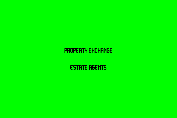 Property Exchange Estate Agents