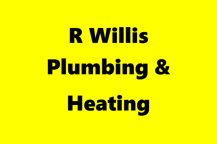 R Willis Plumbing & Heating