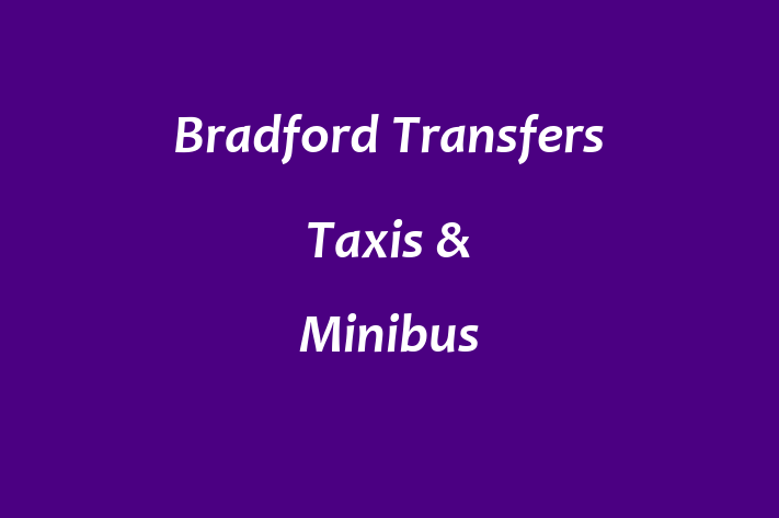 Bradford Transfers Taxis & Minibus