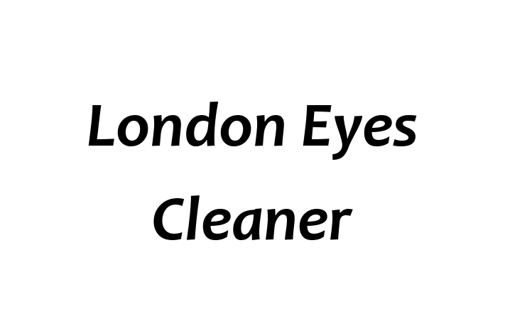 London Eyes Cleaner