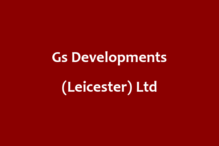 Gs Developments (Leicester) Ltd