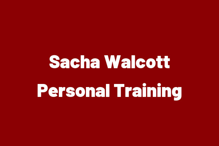 Sacha Walcott Personal Training