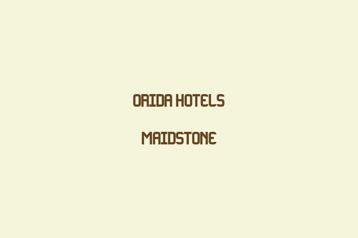 Orida Hotels Maidstone