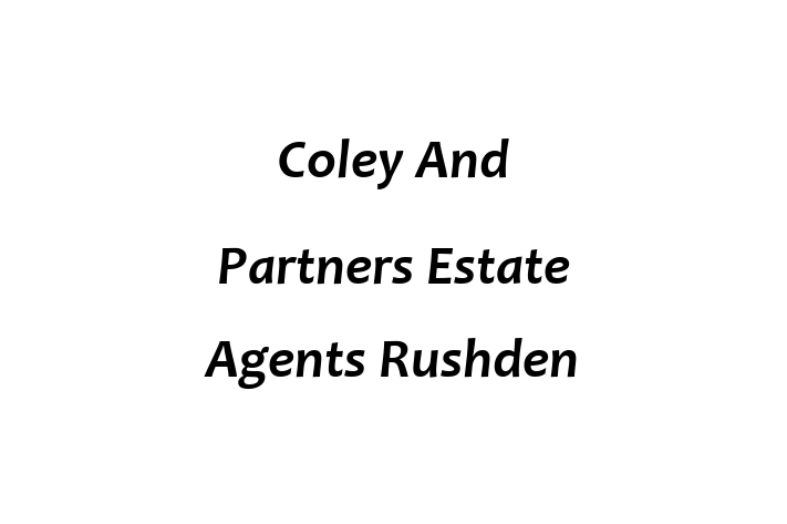 Coley And Partners Estate Agents Rushden